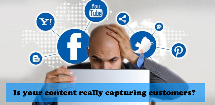Is your content really capturing customers?